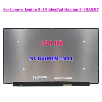 120HZ IPS LCD Panel NV156FHM-NX1 V8-as.0 V8-as.1 Lenovo Légió 5-15 IdeaPad Játék 3-15ARH7 Laptop Képernyő EDP 40Pin FHD 1920x1080