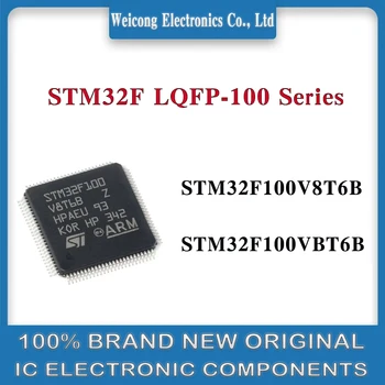 STM32F100V8T6B STM32F100VBT6B STM32F100V8 STM32F100VB V8T6B VBT6B STM32F100 STM32F STM32 STM3 STM ST IC MCU Chip LQFP-100