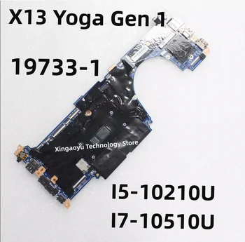 Eredeti Lenovo Thinkpad X13 Jóga Gen 1 Alaplap LBB-2 19733-1 448.0JH04.0011 20SX 20SY 5B21C40417 5B21C40367 5B21C40397