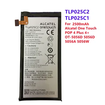 2500mAh Akkumulátor Alcatel One Touch POP 4 + 4+ 5056D 5056A 5056N 5056O 5056W TLP025C1 / TLP025C2 Akkumulátorok